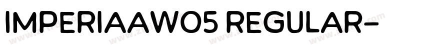 ImperiaAW05 Regular字体转换 ImperiaAW05 Regular字体转换